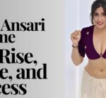 Sofia Ansari Income: Her Rise, Fame, and Success